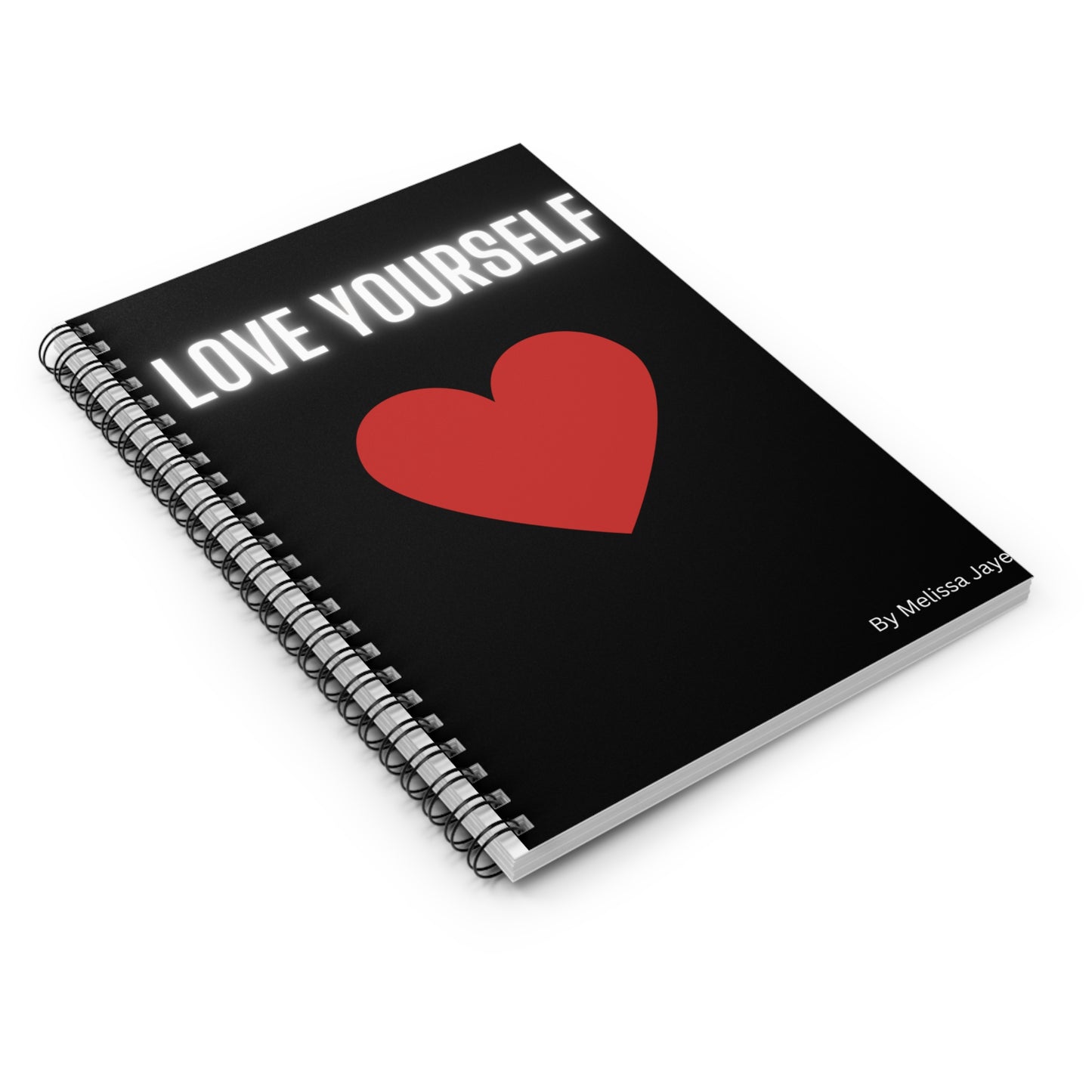 Love Yourself - Spiral Notebook