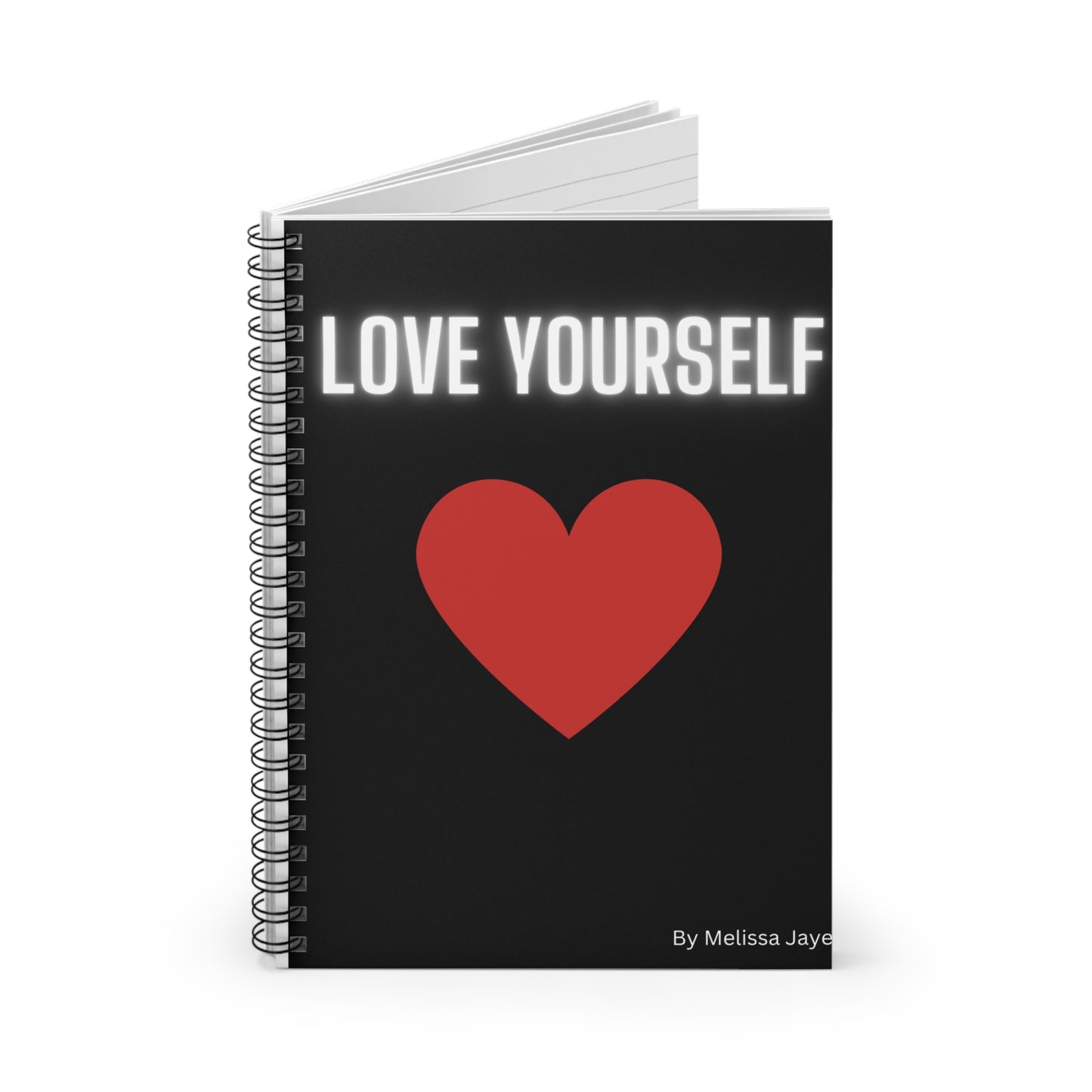 Love Yourself - Spiral Notebook